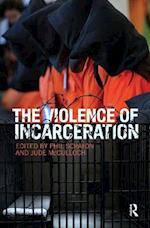 Violence of Incarceration