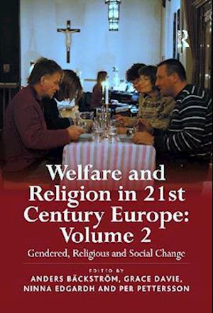 Welfare and Religion in 21st Century Europe