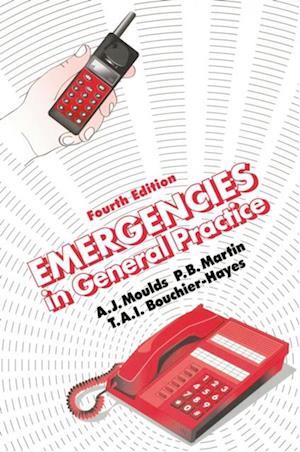 Emergencies in General Practice, Fourth Edition