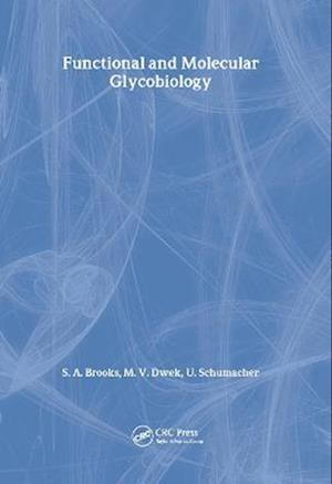 Functional and Molecular Glycobiology