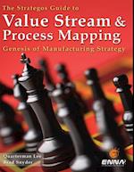 Strategos Guide to Value Stream and Process  Mapping