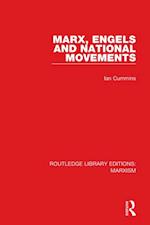 Marx, Engels and National Movements