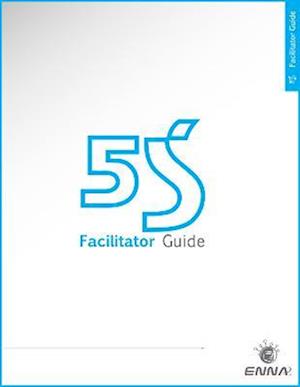 5S Version 1 Facilitator Guide