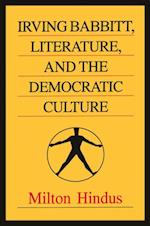 Irving Babbitt, Literature and the Democratic Culture