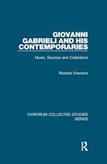 Giovanni Gabrieli and His Contemporaries