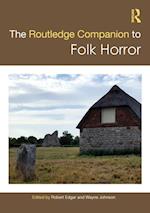 Routledge Companion to Folk Horror