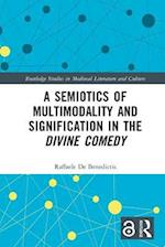 Semiotics of Multimodality and Signification in the Divine Comedy