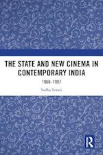 State and New Cinema in Contemporary India