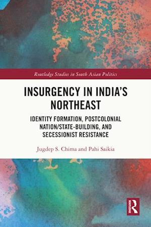 Insurgency in India's Northeast