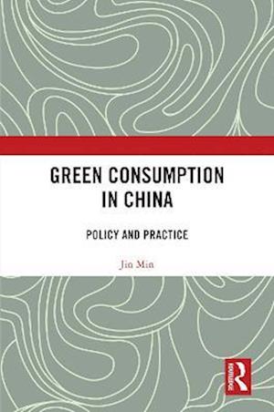 Green Consumption in China