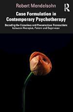 Case Formulation in Contemporary Psychotherapy