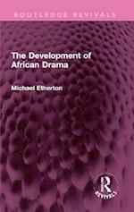 Development of African Drama