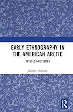 Early Ethnography in the American Arctic