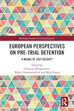 European Perspectives on Pre-Trial Detention