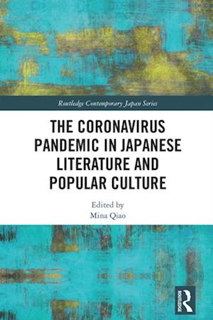 Coronavirus Pandemic in Japanese Literature and Popular Culture