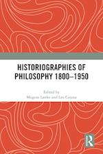 Historiographies of Philosophy 1800-1950