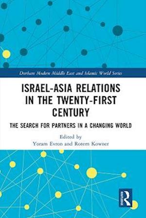 Israel-Asia Relations in the Twenty-First Century