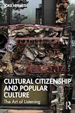 Cultural Citizenship and Popular Culture