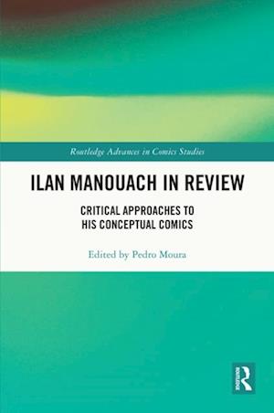 Ilan Manouach in Review