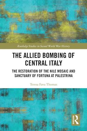 Allied Bombing of Central Italy