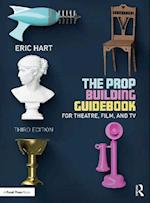 The Prop Building Guidebook