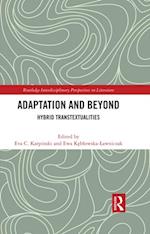 Adaptation and Beyond