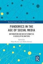 Pandemics in the Age of Social Media