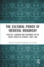Cultural Power of Medieval Monarchy