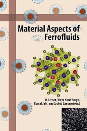 Material Aspects of Ferrofluids