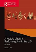 History of Latinx Performing Arts in the U.S.