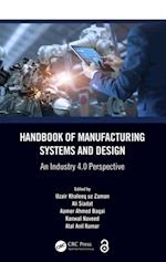 Handbook of Manufacturing Systems and Design