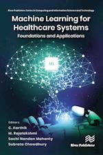 Machine Learning for Healthcare Systems