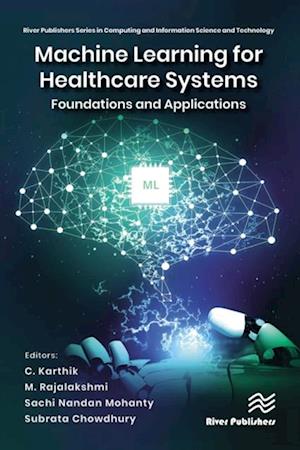 Machine Learning for Healthcare Systems