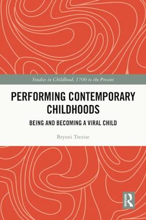 Performing Contemporary Childhoods