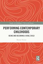 Performing Contemporary Childhoods