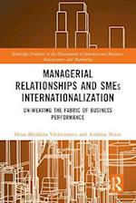 Managerial Relationships and SMEs Internationalization