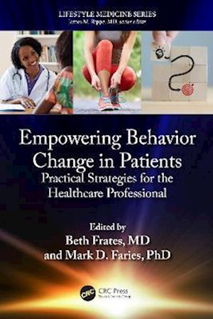 Empowering Behavior Change in Patients