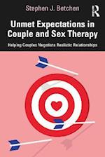 Unmet Expectations in Couple and Sex Therapy