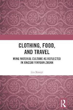 Clothing, Food, and Travel