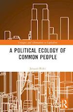 Political Ecology of Common People