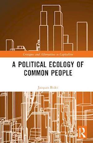 Political Ecology of Common People