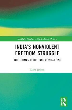 India's Nonviolent Freedom Struggle