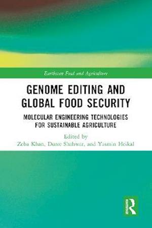 Genome Editing and Global Food Security