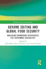 Genome Editing and Global Food Security