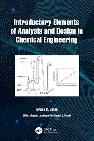 Introductory Elements of Analysis and Design in Chemical Engineering