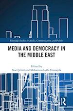 Media and Democracy in the Middle East