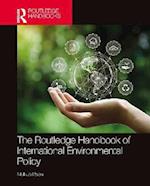 Routledge Handbook of International Environmental Policy