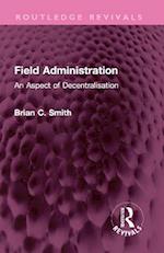 Field Administration