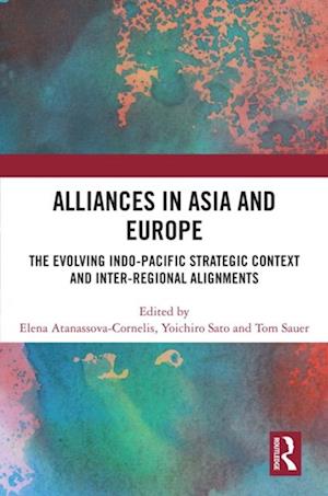 Alliances in Asia and Europe