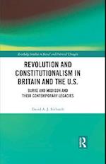 Revolution and Constitutionalism in Britain and the U.S.